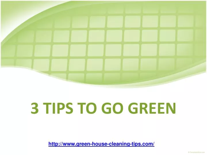 3 tips to go green n.