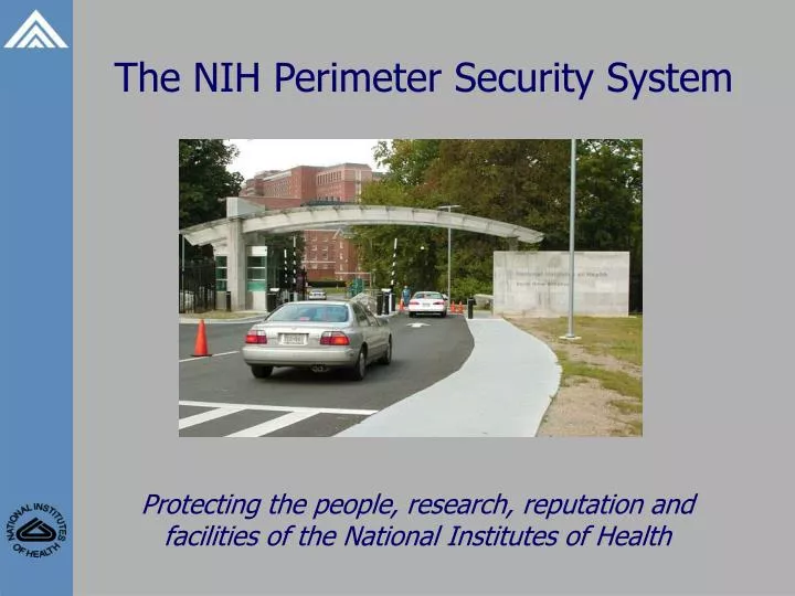 the nih perimeter security system n.