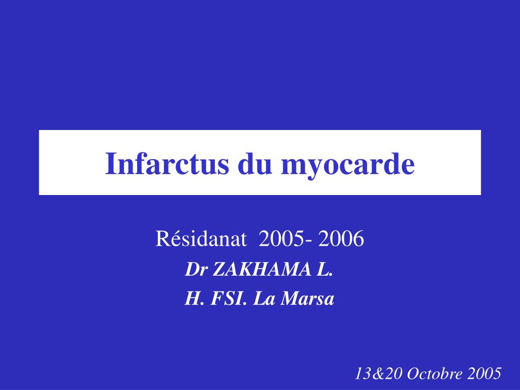 PPT - Infarctus du myocarde PowerPoint Presentation, free download -  ID:1241427