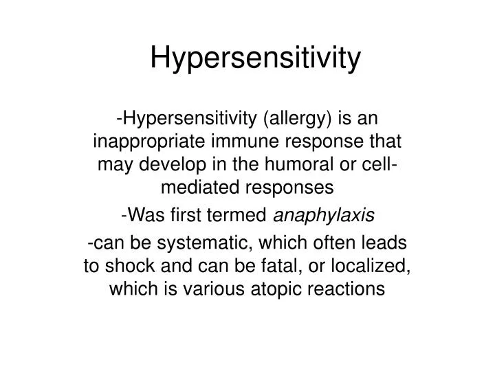 hypersensitivity n.
