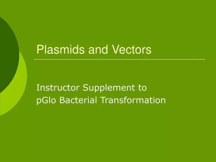 plasmids and vectors n.