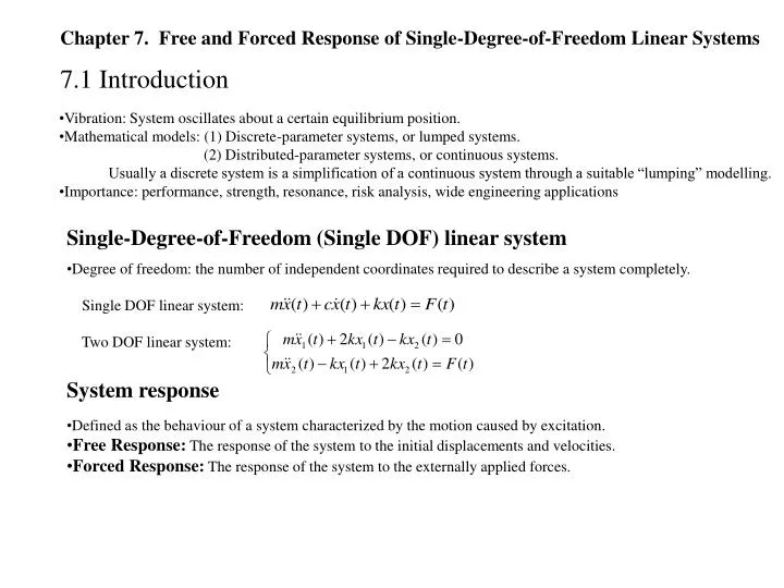 PPT - Chapter 7. Free and Forced Response of Single-Degree-of-Freedom Linear  Systems PowerPoint Presentation - ID:1246044