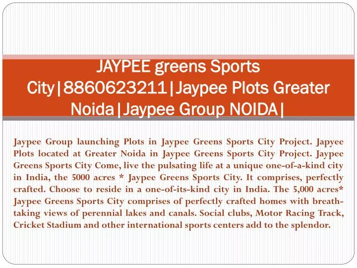 jaypee greens sports city 8860623211 jaypee plots greater noida jaypee group noida n.