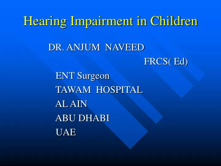 Ppt Hearing Impairment In Children Powerpoint Presentation Id 1246834