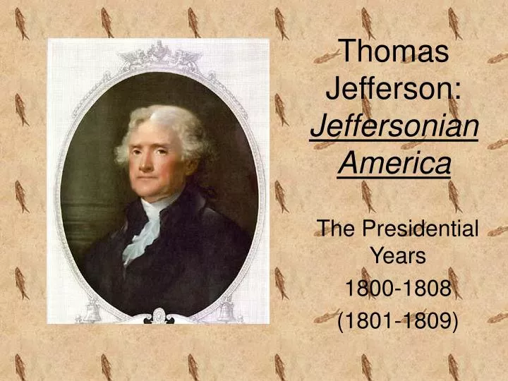 an analysis of thomas jeffersons presidency A new portrait of the founding father challenges the long-held perception of thomas jefferson as a benevolent slaveholder the dark side of thomas jefferson. an analysis of thomas jeffersons presidency A new portrait of the founding father challenges the long-held perception of thomas jefferson as a benevolent slaveholder the dark side of thomas jefferson.