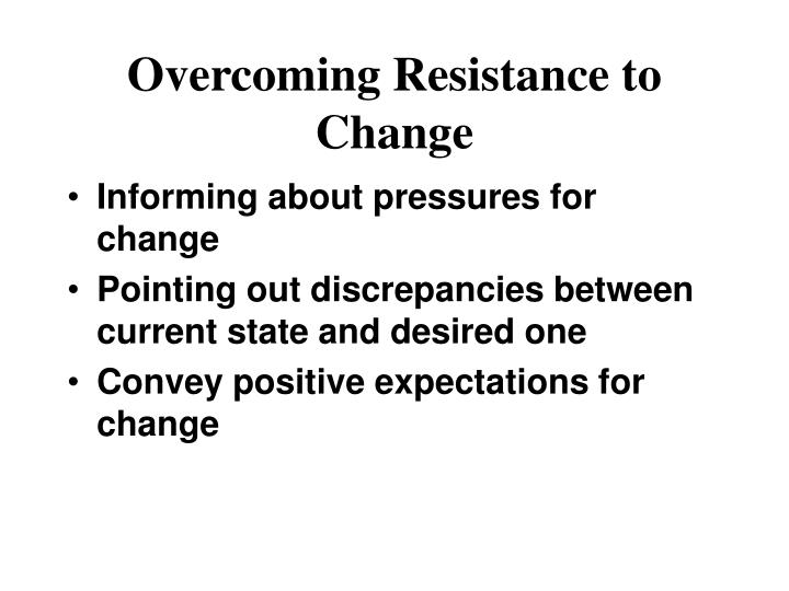 overcoming resistance to change Employee resistance to change – why no matter how well designed and planned your change program is tips for overcoming resistance to change. overcoming resistance to change Employee resistance to change – why no matter how well designed and planned your change program is tips for overcoming resistance to change.