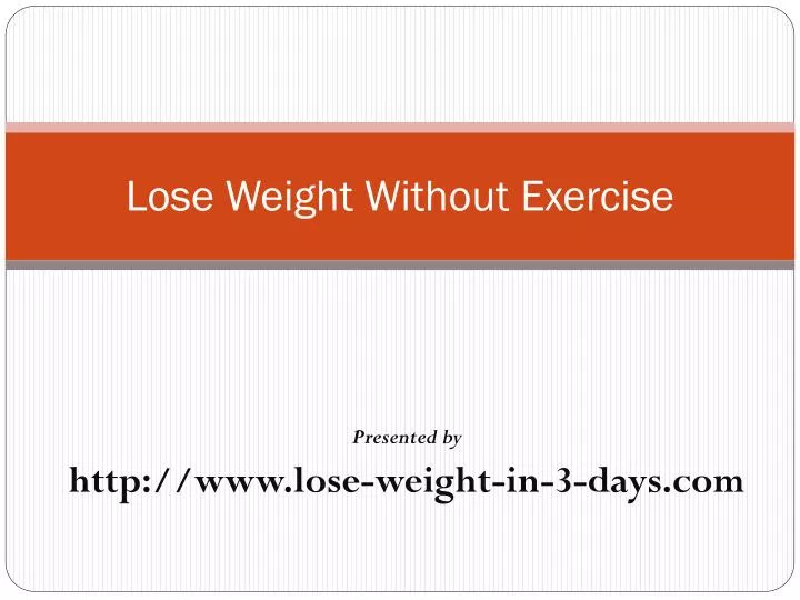 lose weight without exercise n.