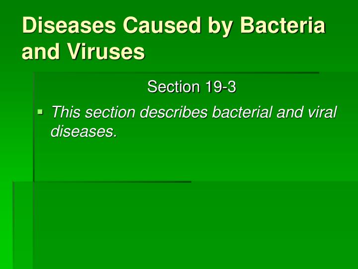 PPT - Diseases Caused by Bacteria and Viruses PowerPoint Presentation ...