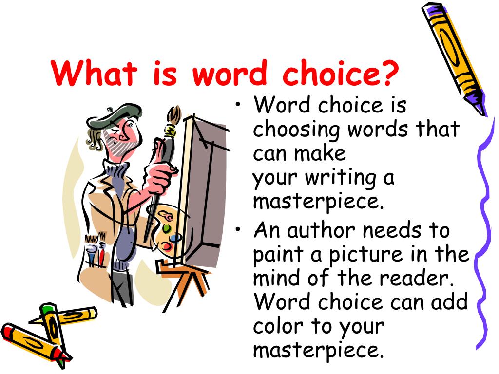 what is word choice in speech writing