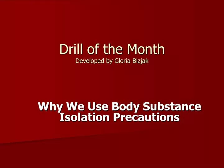 drill of the month developed by gloria bizjak n.