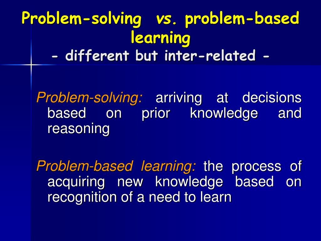 problem solving vs problem based learning
