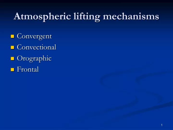atmospheric lifting mechanisms n.