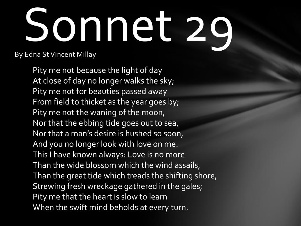 Сонет 29. Edna St. Vincent Millay. Sonnet Programm. The Sonnets.