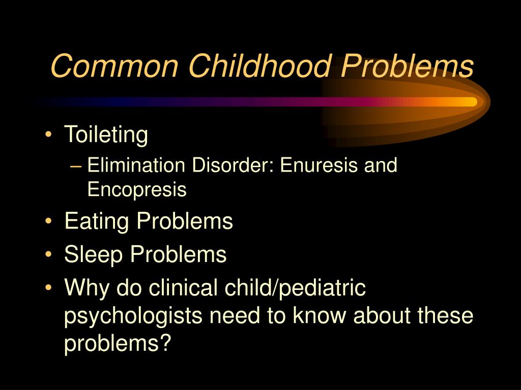 PPT Common Childhood Problems PowerPoint Presentation Free Download 