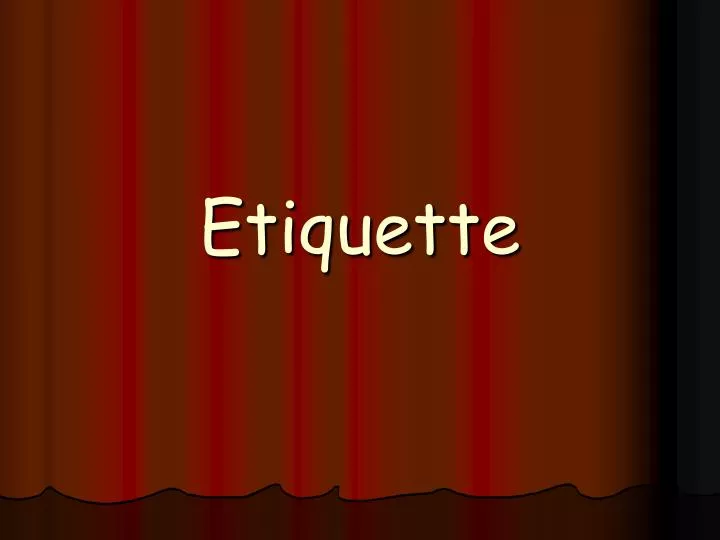 what is presentation etiquette