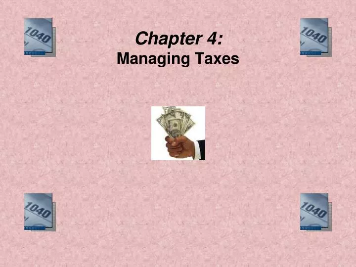 chapter 4 managing taxes n.