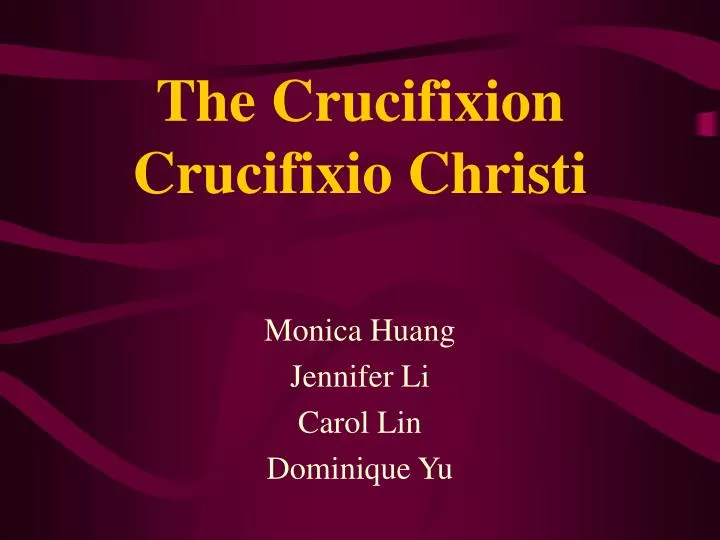 the crucifixion crucifixio christi n.