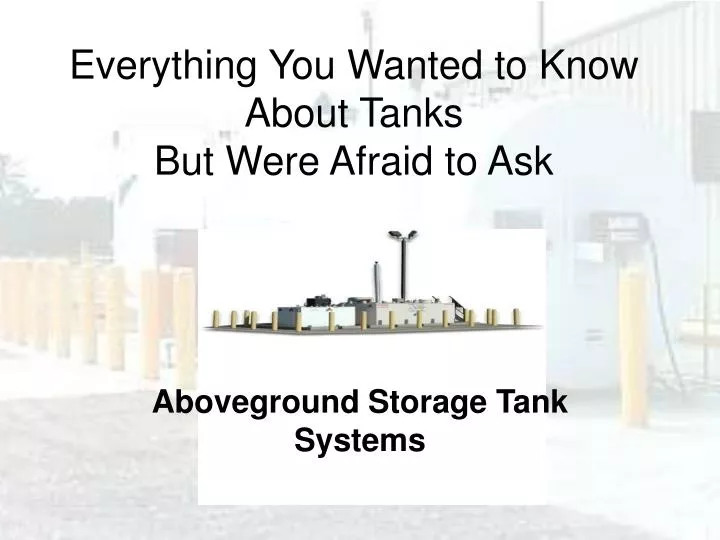 everything you wanted to know about tanks but were afraid to ask n.
