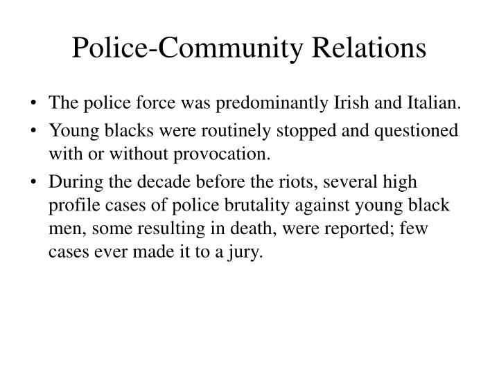 police and community relations essay Resources by issue - community-police relations conn, the city used this as a springboard to improve community-police relations now, nearly a decade later. police and community relations essay Resources by issue - community-police relations conn, the city used this as a springboard to improve community-police relations now, nearly a decade later.