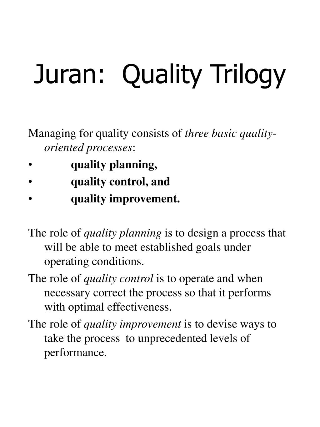 what is juran trilogy