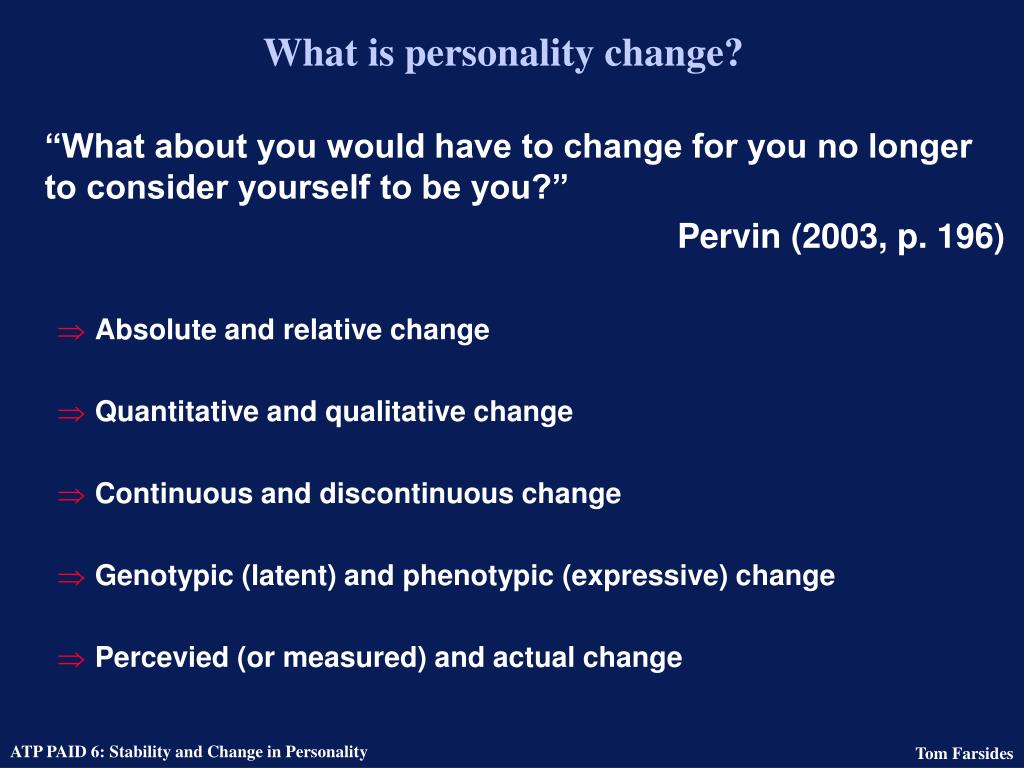 research about personality change