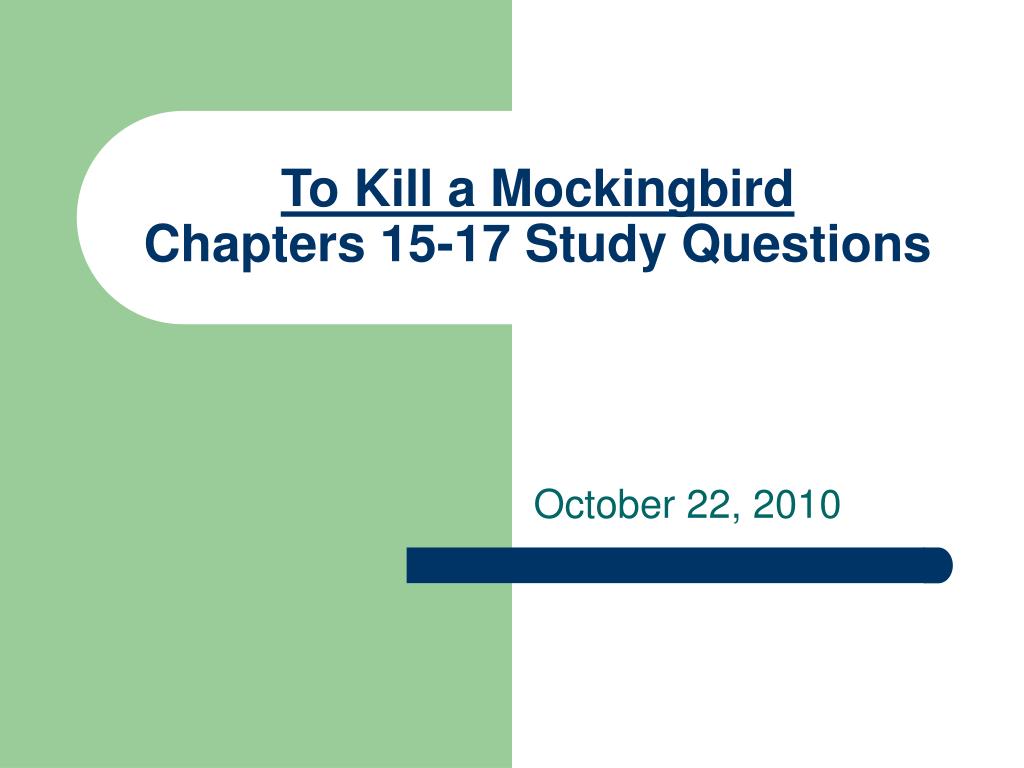 To Kill A Mockingbird Summary Chapter 15 - slidesharedocs