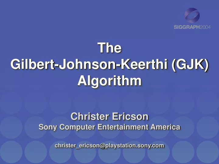 the gilbert johnson keerthi gjk algorithm n.
