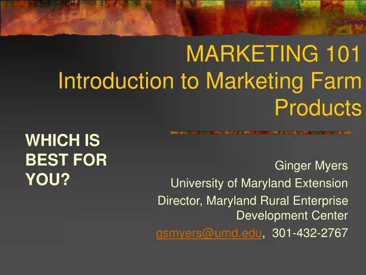 marketing 101 introduction to marketing farm products n.