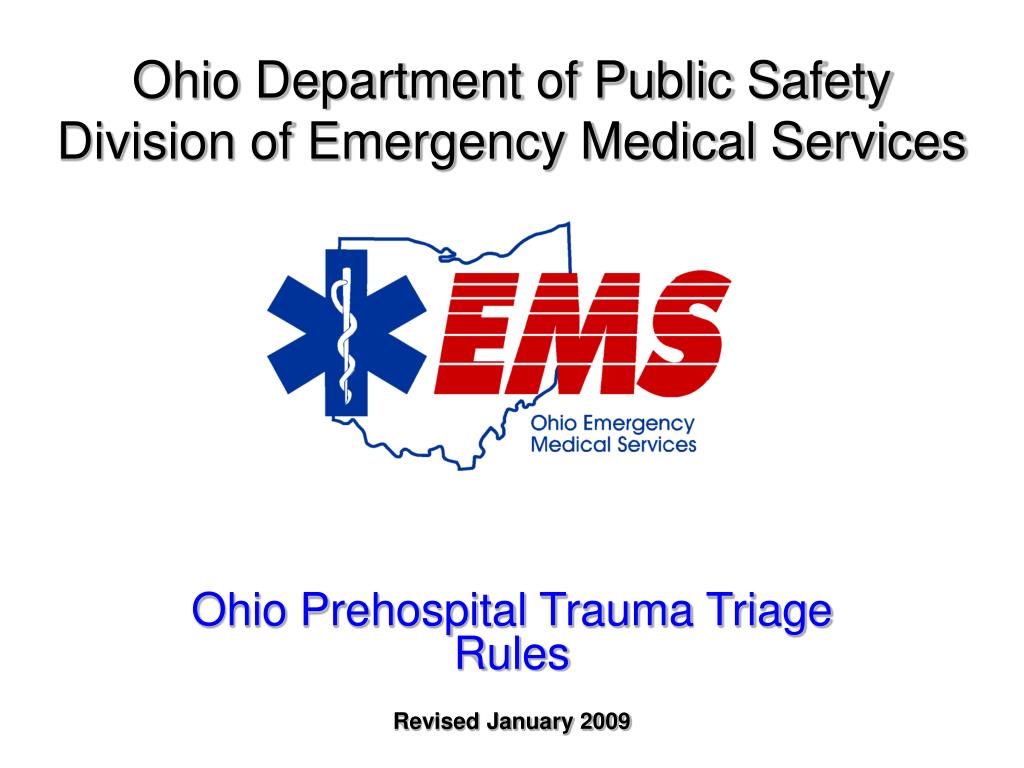 Ppt Ohio Department Of Public Safety Division Emergency Medical Services Powerpoint Presentation Id 1277620