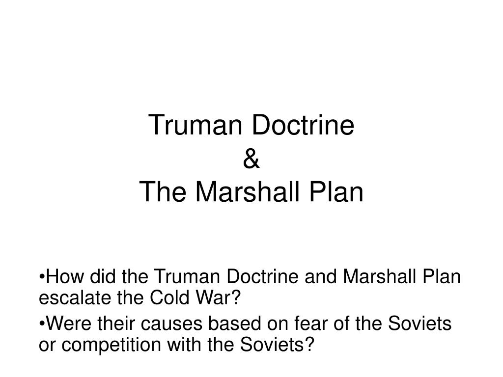 Ppt Truman Doctrine The Marshall Plan Powerpoint Presentation Free Download Id 1277913