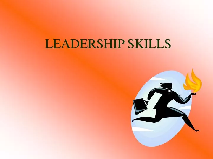 leadership skills ppt presentation