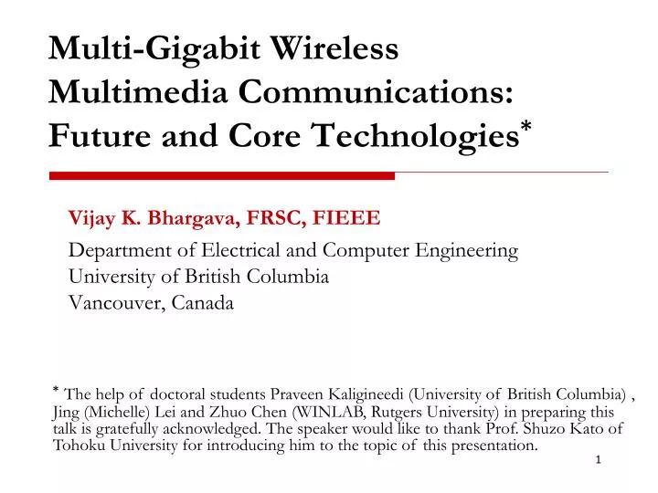 multi gigabit wireless multimedia communications future and core technologies n.