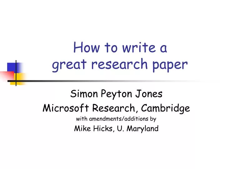how to write a great research paper n.