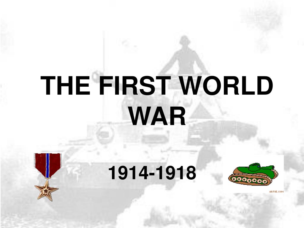 PPT - THE FIRST WORLD WAR PowerPoint Presentation, free download - ID ...