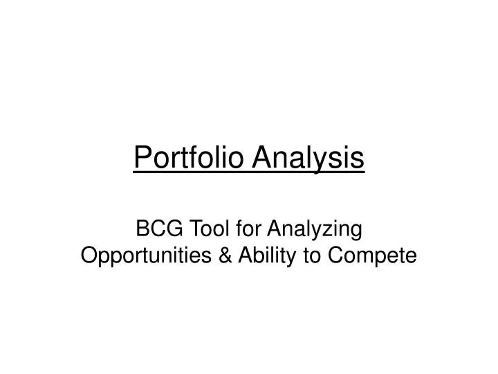 PPT Portfolio Analysis PowerPoint Presentation, free download ID