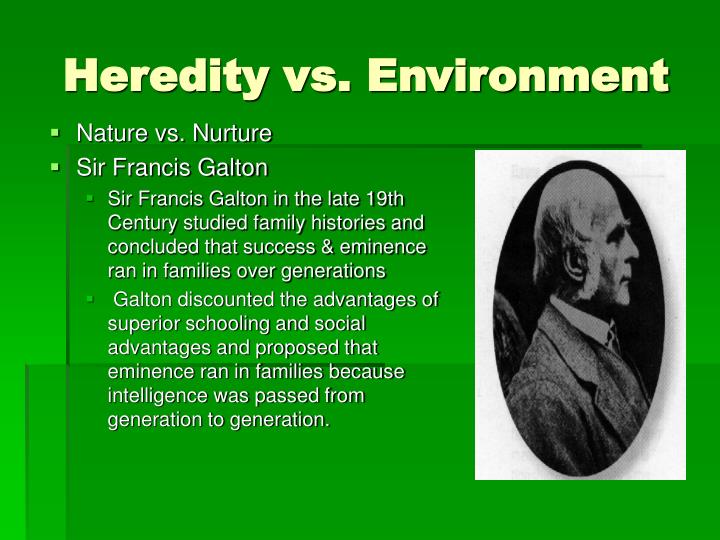 heredity-and-environment-role-of-heredity-and-environment-in