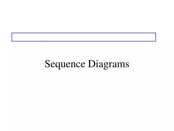 PPT - Sequence Diagrams PowerPoint Presentation, free ...
