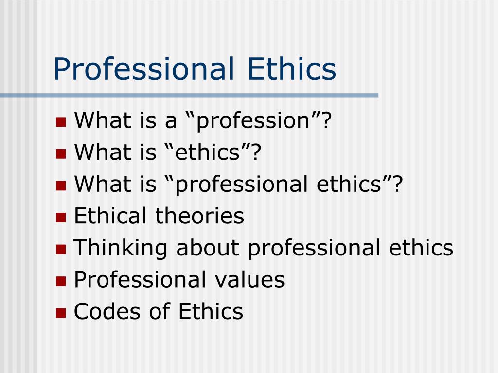 professional ethics presentation