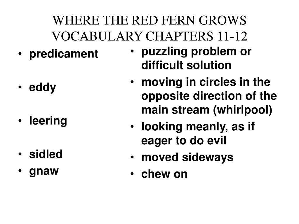 Ppt Where The Red Fern Grows Vocabulary Chapters 1 3 Powerpoint Ppt Where The Red Fern Grows Vocabulary Chapters 1 3 Powerpoint