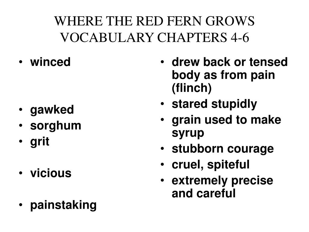 Ppt Where The Red Fern Grows Vocabulary Chapters 1 3 Powerpoint Ppt Where The Red Fern Grows Vocabulary Chapters 1 3 Powerpoint