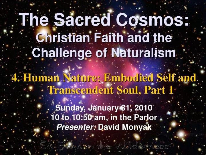 the sacred cosmos christian faith and the challenge of naturalism n.