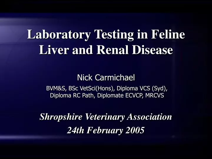 laboratory testing in feline liver and renal disease n.