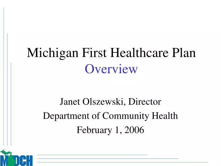 michigan first healthcare plan overview n.
