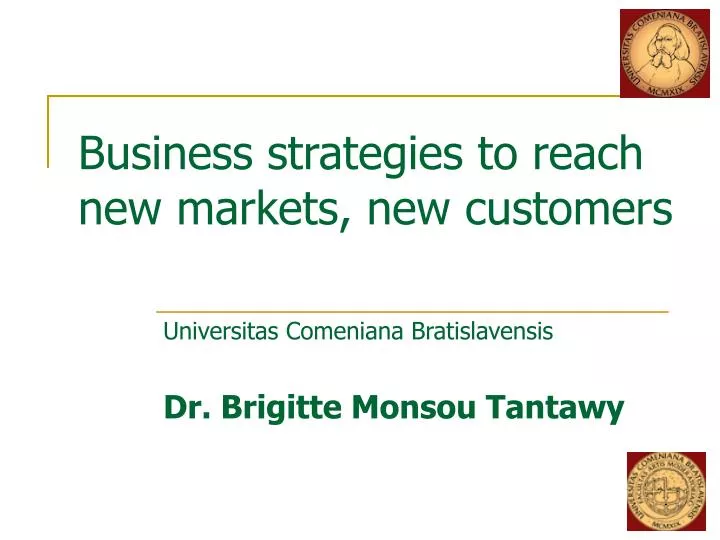 business strategies to reach new markets new customers n.
