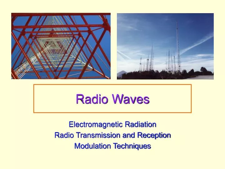 PPT Radio Waves PowerPoint Presentation Free Download ID 1290597