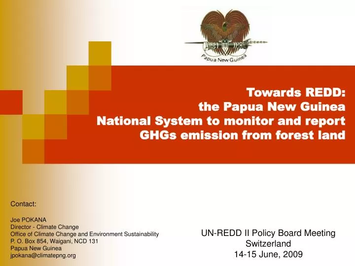 PPT - Towards REDD: The Papua New Guinea National System To Monitor And ...