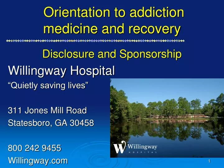 orientation to addiction medicine and recovery disclosure and sponsorship n.