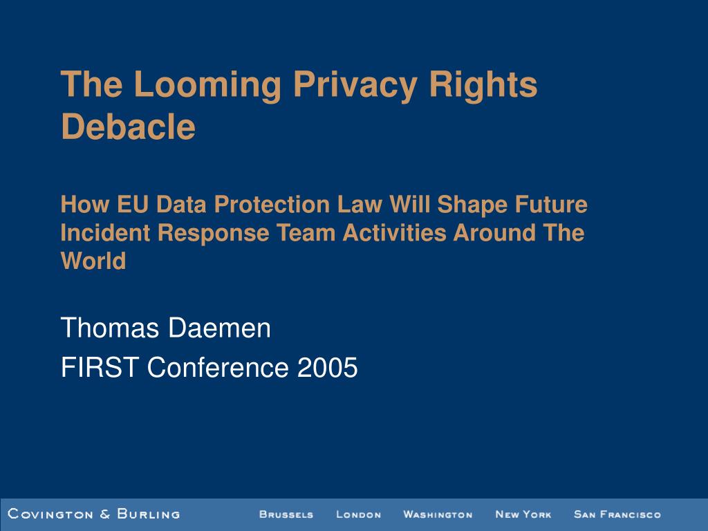 Denmark European Data Privacy Ruling PPT - The Looming Privacy Rights Debacle How EU Data Protection Law ...