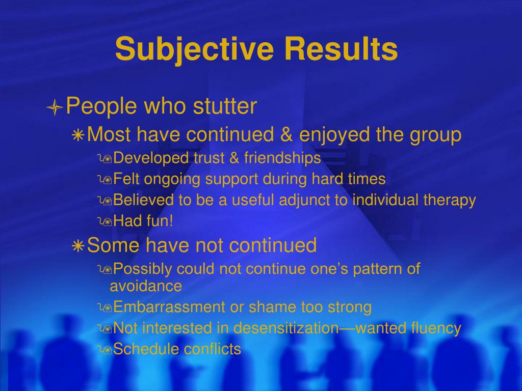 PPT - A Group Therapy Model for Adults Who Stutter PowerPoint