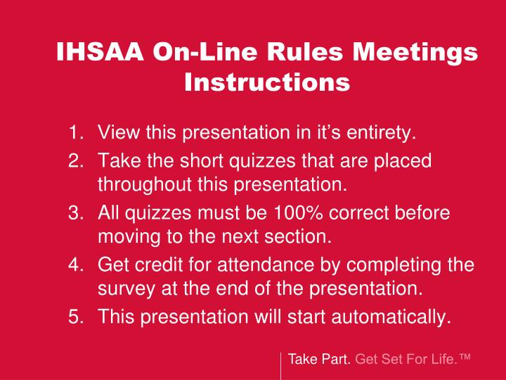 PPT IHSAA OnLine Rules Meetings Instructions PowerPoint Presentation